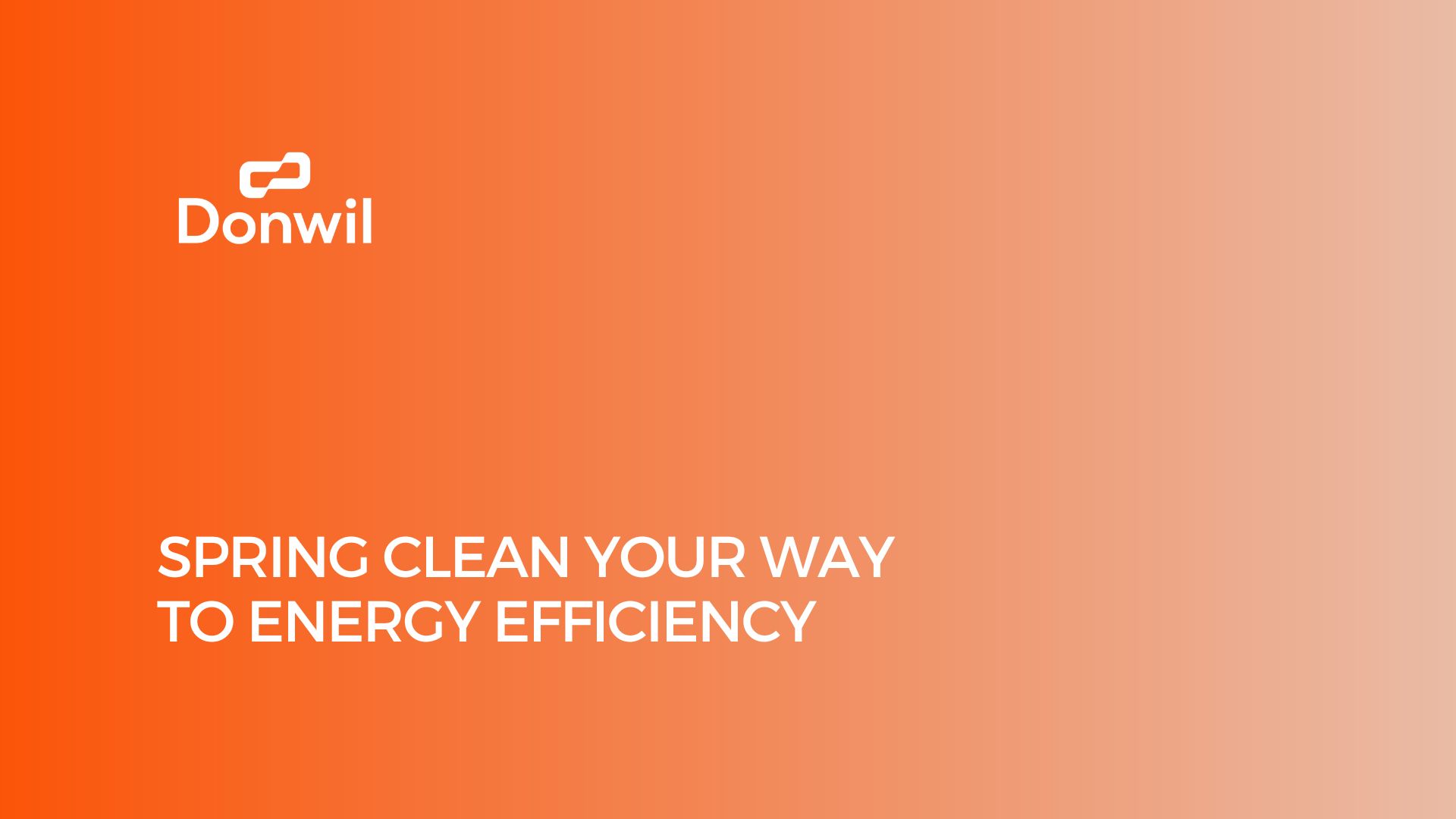 Spring Clean Your Way To Energy Efficiency (1)